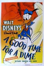 Watch A Good Time for a Dime (Short 1941) 123movies