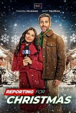 Watch Reporting for Christmas 123movies