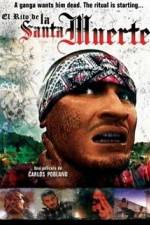 Watch La Santa Muerte 123movies