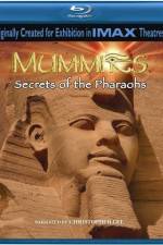 Watch Mummies Secrets of the Pharaohs 123movies