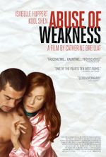 Watch Abuse of Weakness 123movies