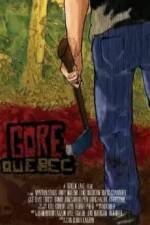 Watch Gore, Quebec 123movies