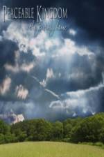 Watch Peaceable Kingdom 123movies