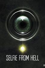 Watch Selfie from Hell 123movies