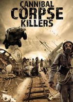 Watch Cannibal Corpse Killers 123movies