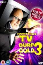 Watch Harry Hill's TV Burp Gold 3 123movies
