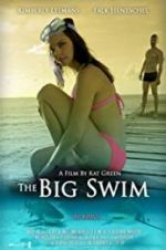 Watch The Big Swim 123movies
