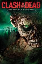 Watch Clash Of The Dead 123movies