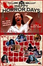Watch Happy Horror Days 123movies
