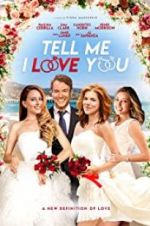 Watch Tell Me I Love You 123movies