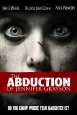 Watch The Abduction of Jennifer Grayson 123movies