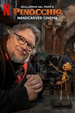 Watch Guillermo del Toro\'s Pinocchio: Handcarved Cinema (Short 2022) 123movies