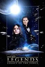 Watch Star Wars Legends: Legacy of the Force 123movies