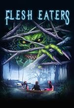 Watch Flesh Eaters 123movies