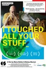 Watch I Touched All Your Stuff 123movies