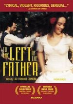 Watch To the Left of the Father 123movies