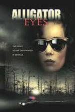 Watch Alligator Eyes 123movies
