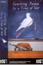 Watch Teaching peace : In a time of war 123movies