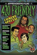 Watch 420 Friendly Comedy Special 123movies