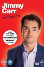 Watch Jimmy Carr: In Concert 123movies
