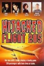 Watch Hijacked: Flight 285 123movies