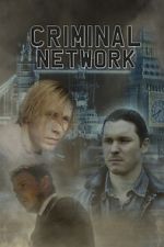 Watch Criminal Network 123movies