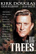 Watch The Big Trees 123movies