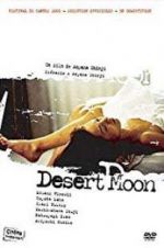 Watch Desert Moon 123movies