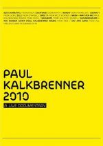 Watch Paul Kalkbrenner 2010 a Live Documentary 123movies