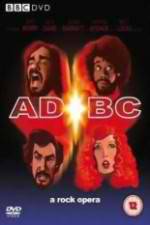 Watch ADBC A Rock Opera 123movies