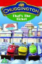 Watch Chuggington Thats The Ticket 123movies