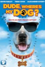 Watch Dude, Where's My Dog?! 123movies