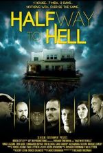 Watch Halfway to Hell 123movies