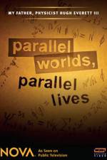 Watch Parallel Worlds Parallel Lives 123movies