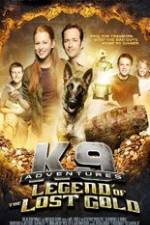 Watch K-9 Adventures: Legend of the Lost Gold 123movies