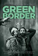 Watch Green Border 123movies