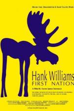 Watch Hank Williams First Nation 123movies