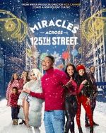 Watch Miracles Across 125th Street 123movies