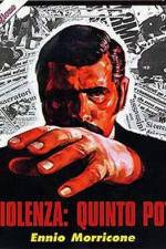 Watch La violenza Quinto potere 123movies