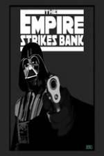 Watch The Empire Strikes Bank 123movies