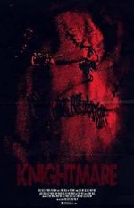 Watch Knightmare 123movies