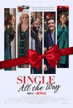 Watch Single All the Way 123movies