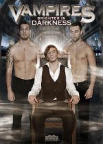 Watch Vampires: Brighter in Darkness 123movies
