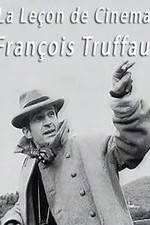 Watch La leçon de cinéma: François Truffaut 123movies