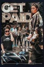 Watch Get Paid 123movies