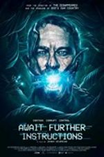 Watch Await Further Instructions 123movies