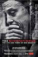 Watch The Newspaperman: The Life and Times of Ben Bradlee 123movies