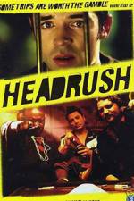 Watch Headrush 123movies