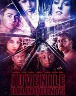 Watch Juvenile Delinquents 123movies