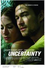 Watch Uncertainty 123movies
